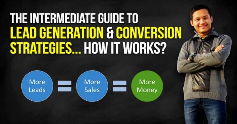 the-intermediate-guide-to-lead-generation-and-conversion-strategies