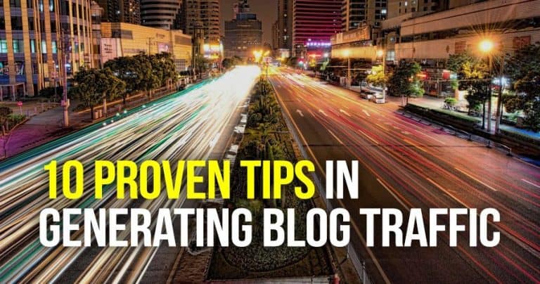 10-proven-tips-in-generating-blog-traffic