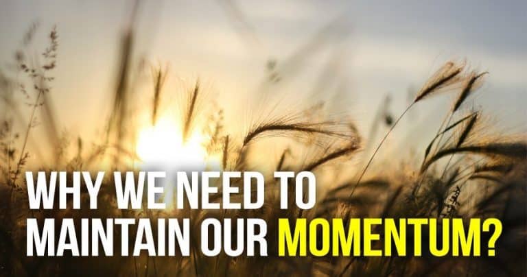 why-we-need-to-maintain-our-momentum