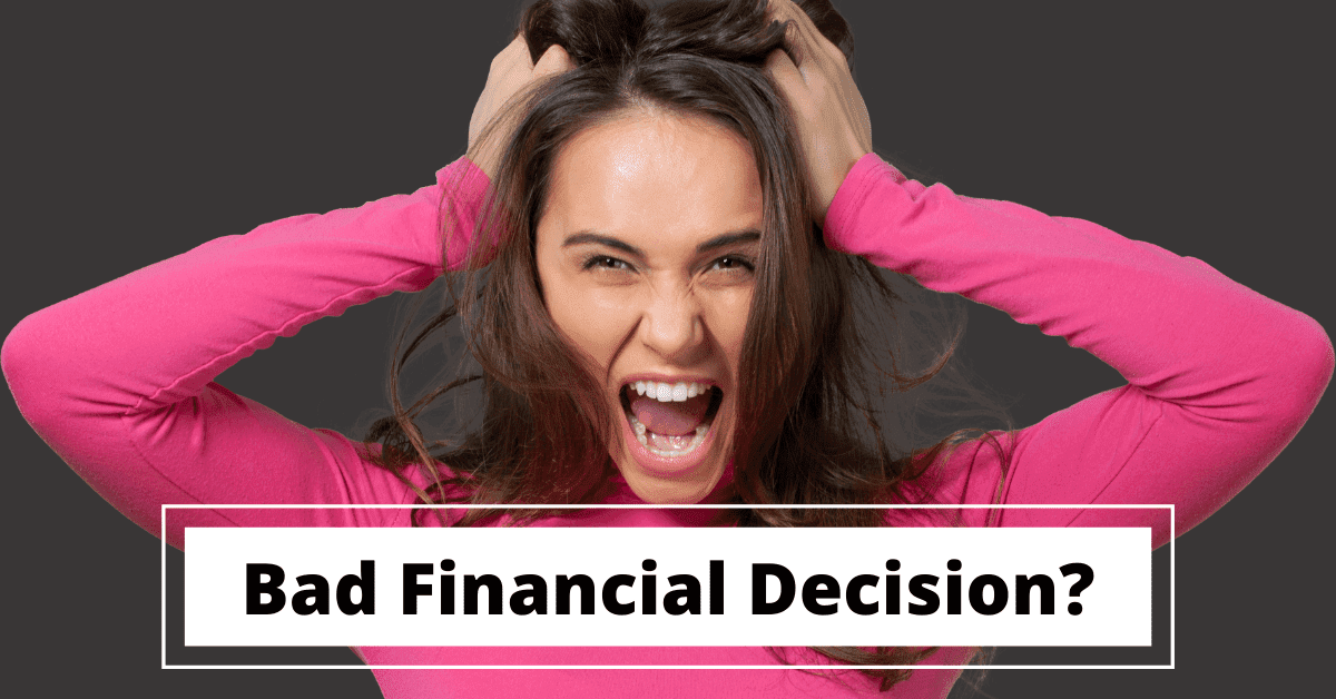 5 Bad Financial Decisions An Entrepreneur Made