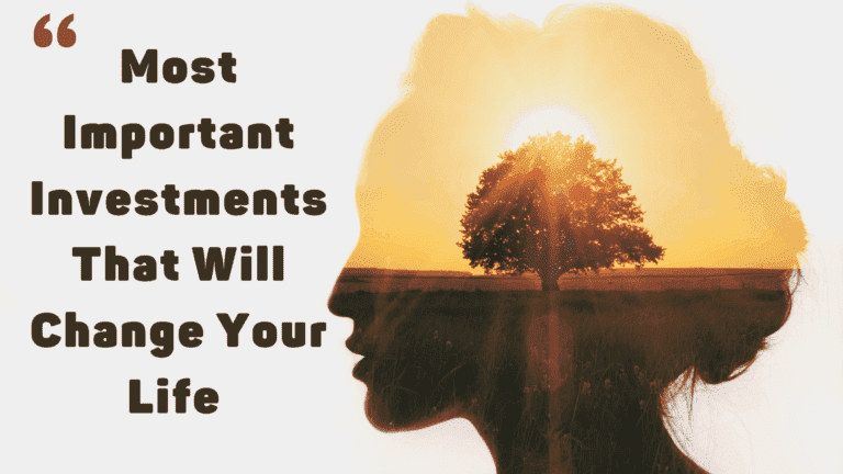 Most important investments