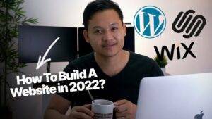 How To Build A Website in 2022?
