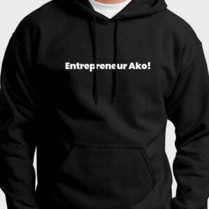 Hoodie "Entrepreneur Ako!"