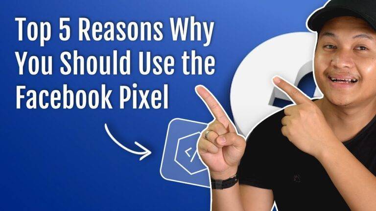 Top 5 Reasons Why You Should Use the Facebook Pixel