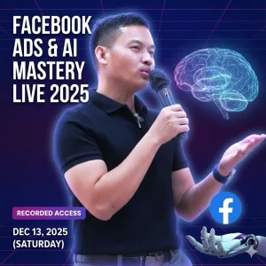Facebook Ads & AI Mastery Live 2025 (Recording Access)